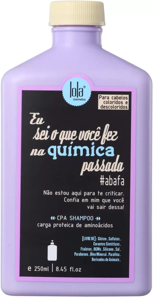 8 - Shampoo Eu Sei o Que Você Fez na Química Passada - Lola Cosmetics